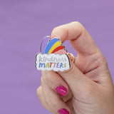 kindness matters rainbow pin Punky Pins NZ