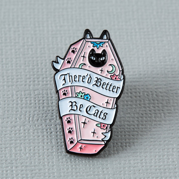 there'd-better-be-cats-punky-pin