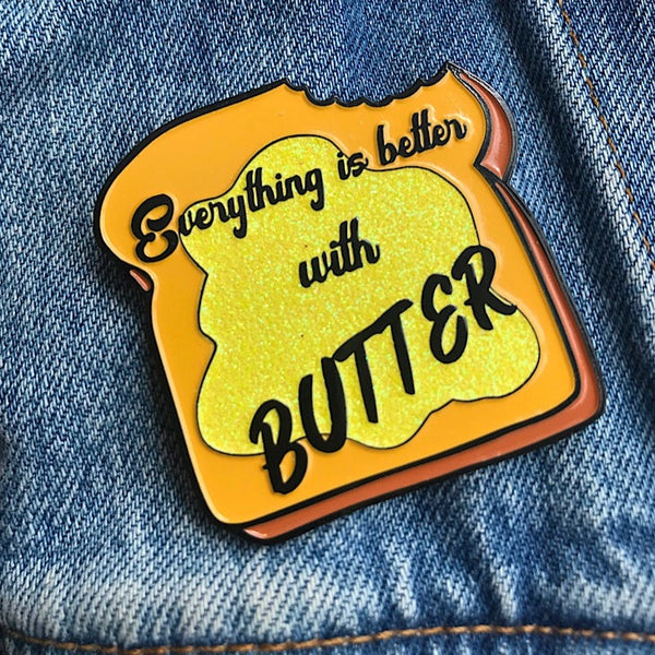 Everything is Better with Butter Pin